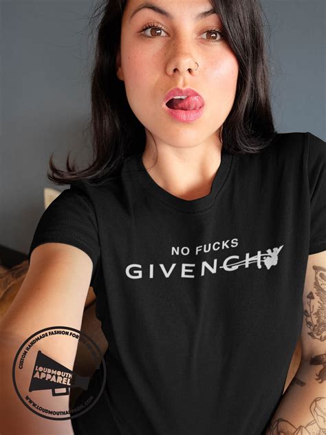 No Fucks Givenchy Shirt 